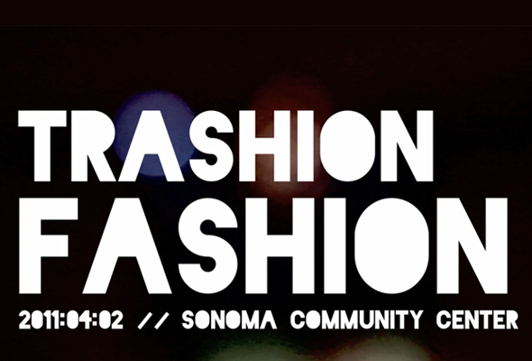 Cult Sonoma video // Trashion Show
