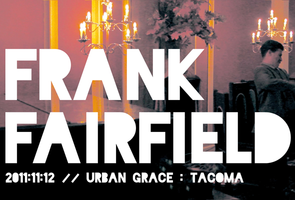 video // Cult Tacoma : Frank Fairfield