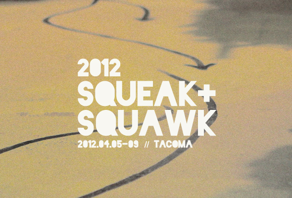 video // CULT TACOMA : Squeak + Squawk 2012